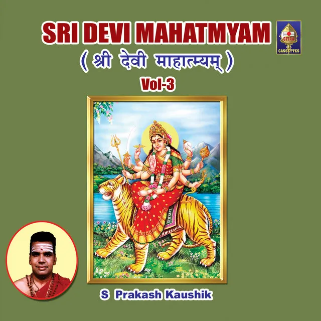 Devi Mahaatmyam Vol 3