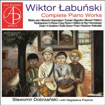 Łabuński: Complete Piano Works by Sławomir P. Dobrzański