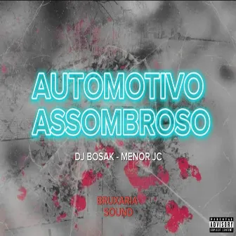 Automotivo Assombroso by Mc menor jc