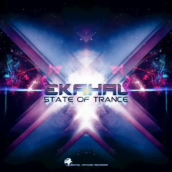 State of Trance by Ekahal