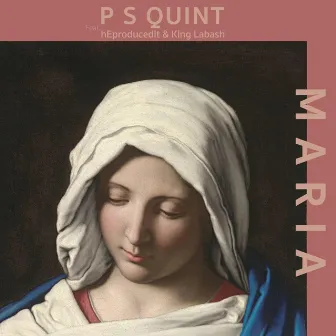 Maria by P S Quint