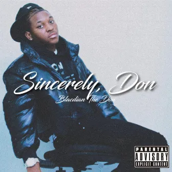 Sincerely, Don by Blacdian The Don