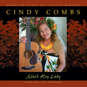 Slack Key Lady by Cindy Combs