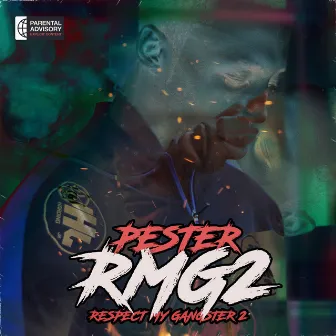 Rmg2 Respect My Gangster 2 by Pester