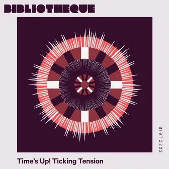 Time's Up! Ticking Tension by Gregor Hüber