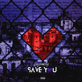 Save You by HecFinesse