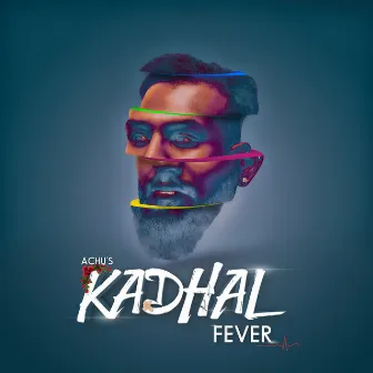 Kadhal Fever by Achu