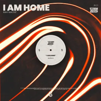 I Am Home by Max Mackie