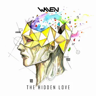 The Hidden Love by Waven