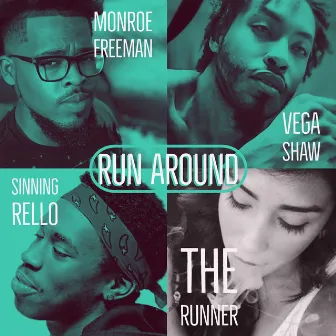 Run Around by Monroe Freeman