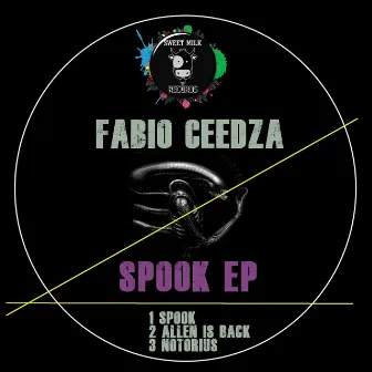 Spook EP by Fabio Ceedza