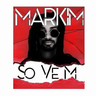 Só Vem by Markim