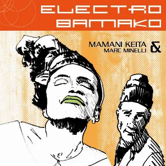 Electro Bamako by Mamani Keïta