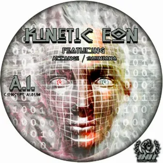 A.I. by Kinetic Eon