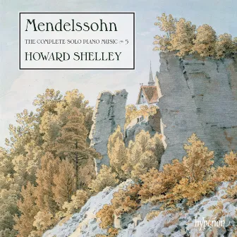 Mendelssohn: The Complete Solo Piano Music 5 by Howard Shelley