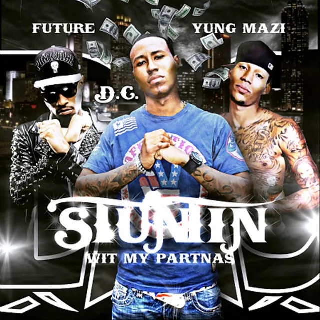 Stuntin Wit My Partnas (feat. Future & Yung Mazi)