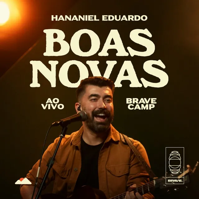 Boas Novas • BRAVE Camp - Ao Vivo