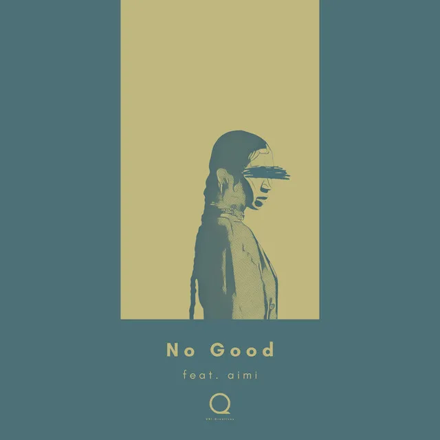 No Good