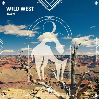 Wild West by AVAM