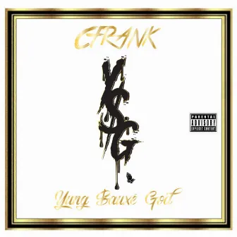 Y$G (Yung Sauxé God) by CFRANK