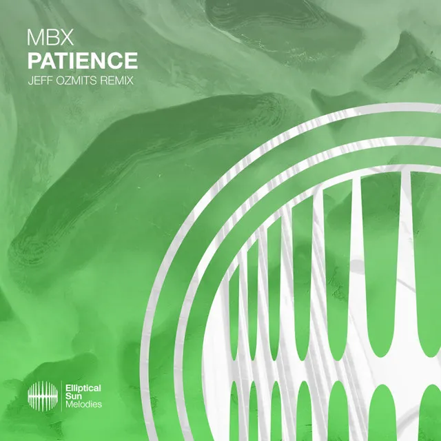 Patience - Jeff Ozmits Remix