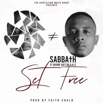 Set Free by SABBATH