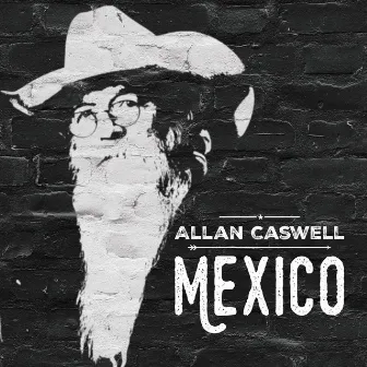 Mexico by Allan Caswell