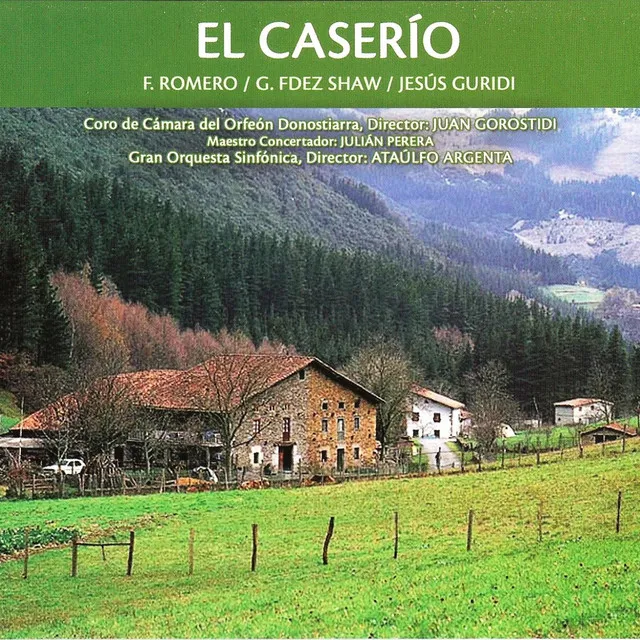 El Caserío: "Preludio"