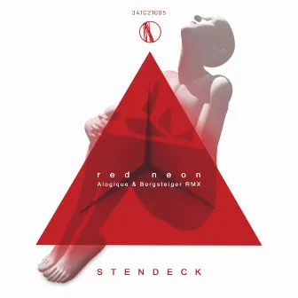 Red Neon (Alogique & Bergsteiger Remix) by Stendeck