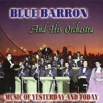 Garden in the Rain - The Sweet Sounds from the 30's and 40's by Blue Barron & His Orchestra