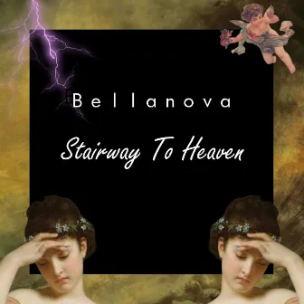 Stairway To Heaven (Hinca Remixes) by Bellanova