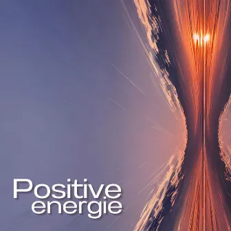 Positive Energie: Entspannungsklänge für Achtsamkeit und inneren Frieden by Unknown Artist