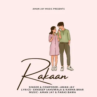 Rakaan by Aman Jay