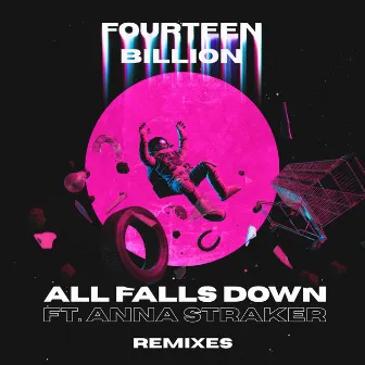 All Falls Down (Remixes) by fourteenbillion