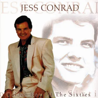 Golden Boy Of The Sixties by Jess Conrad