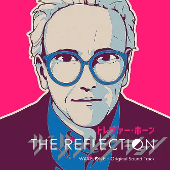 The Reflection by Trevor Horn