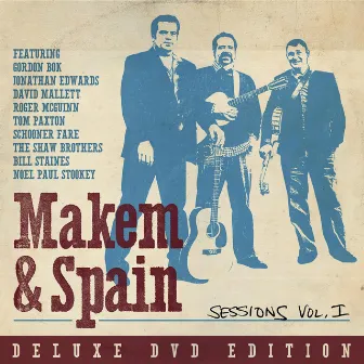 Sessions Vol. I With Making Of DVD by Makem and Spain