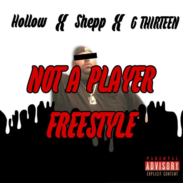 Not a Player Freestyle