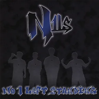 N1lS by No 1 Left Standing