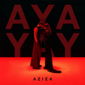 Ayayay by Aziza