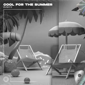 Cool For The Summer (Techno Remix) by BVBATZ