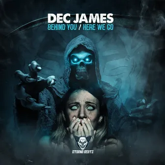 Behind You / Here We Go by Dec James