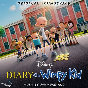 Diary of a Wimpy Kid (Original Soundtrack) by John Paesano