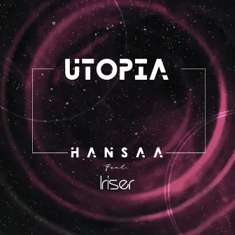 Utopia by H A N S A A