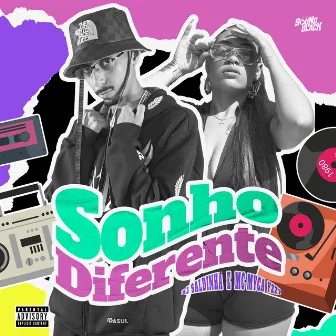 Sonho Diferente by Dj Saldinha