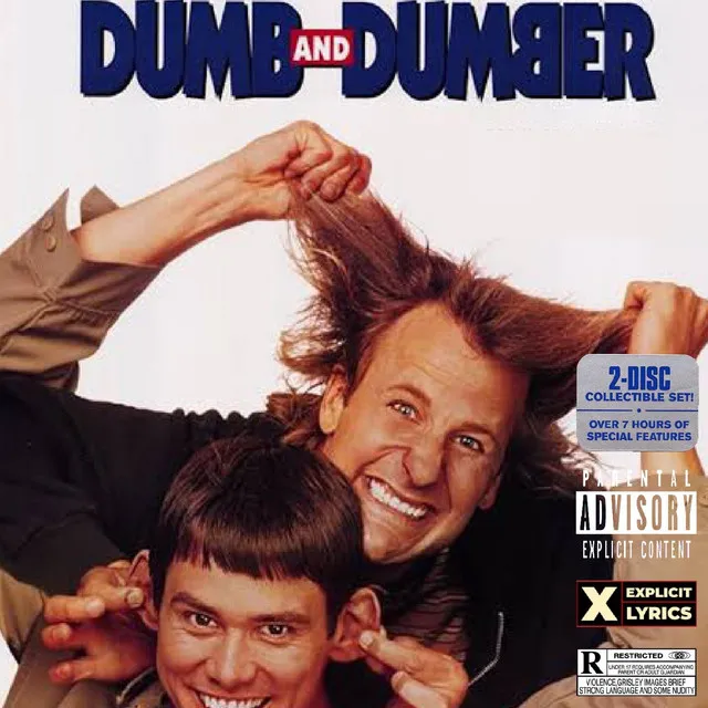 DUMB AND DUMBER