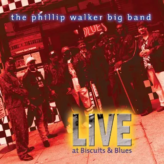 Live At Biscuits & Blues by Phillip Walker