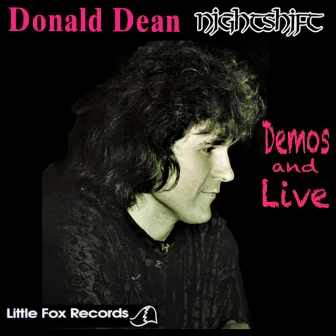 DONALD DEAN Nightshift Demos & Live by Donald Dean