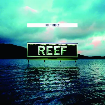 Rides by Reef