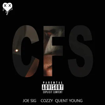 CFS by Joe Sig